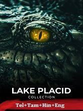 Lake Placid Pentalogy (1999 – 2018)