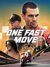 One Fast Move