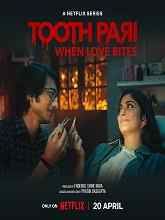 Tooth Pari: When Love Bites Season 1